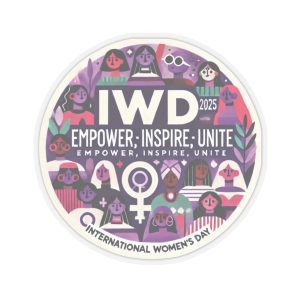 IWD 2025 Empowerment Sticker