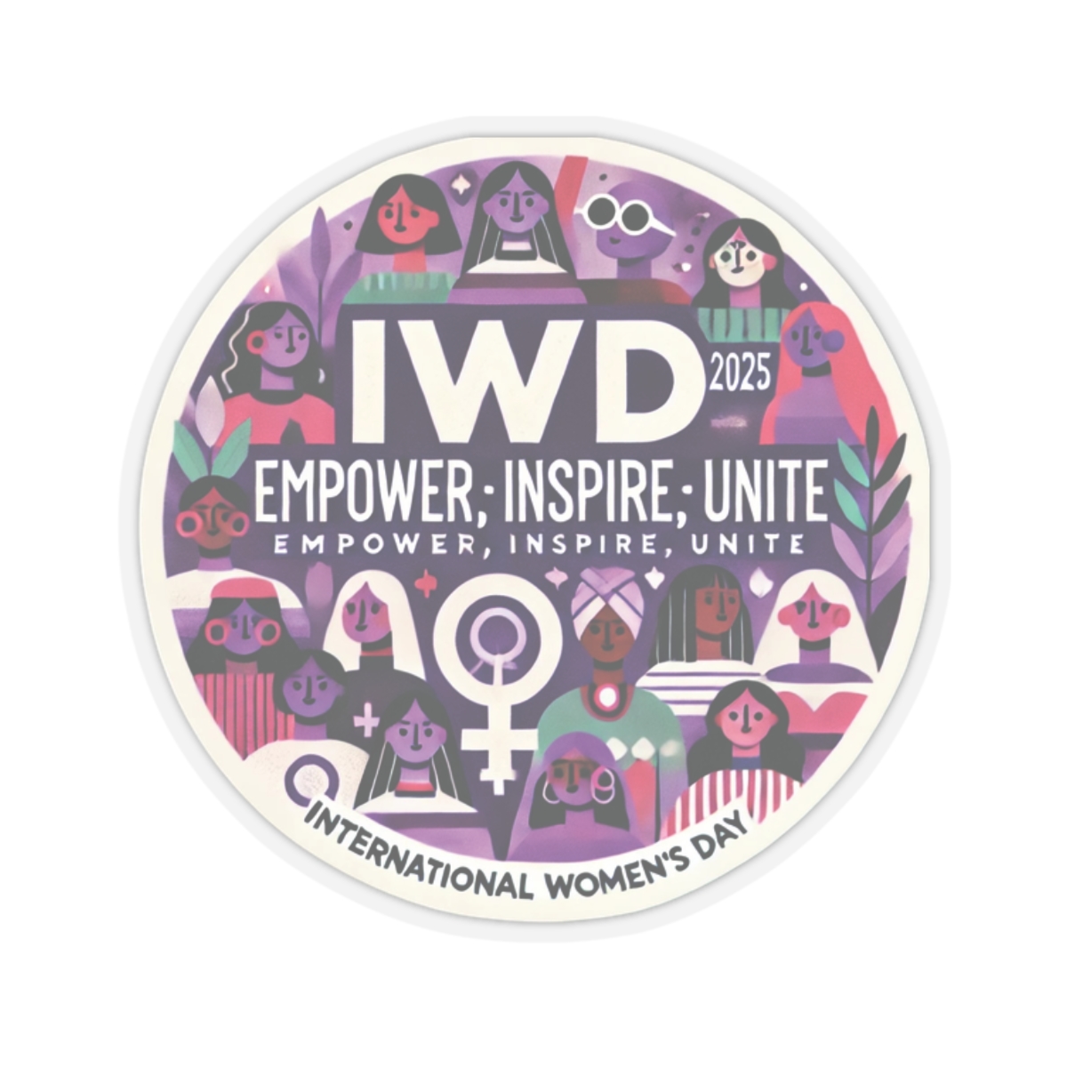 IWD 2025 Empowerment Sticker
