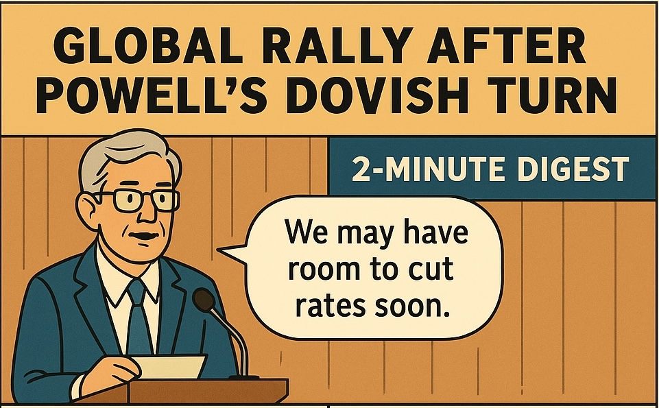 🌍 Global Rally After Powell’s Dovish Turn